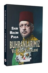Buhranlarımız ve Son Eserleri - Katip Yayınları