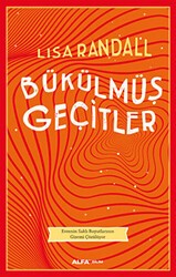 Bükülmüş Geçitler - 1