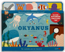 Bul ve Göster: Okyanus Kaşifleri - Uçan Fil Yayınları