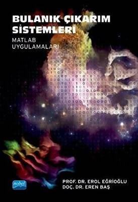 Bulanık Çıkarım Sistemleri-Matlab Uygulamaları - 1