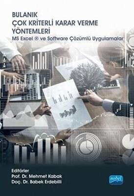 Bulanık Çok Kriterli Karar Verme Yöntemleri - 1