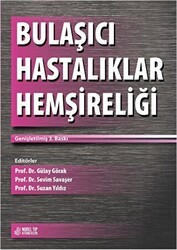 Bulaşıcı Hastalıklar Hemşireliği - Genişletilmiş 3. Baskı - Nobel Tıp Kitabevi