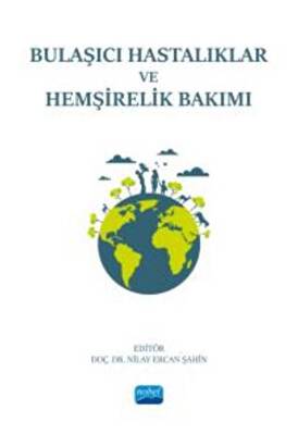Bulaşıcı Hastalıklar ve Hemşirelik Bakımı - 1