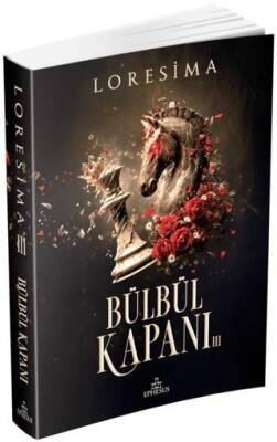Bülbül Kapanı - 3 - 1