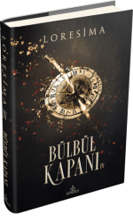 Bülbül Kapanı 4 - Ephesus Yayınları