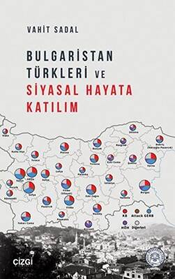 Bulgaristan Türkleri ve Siyasal Hayata Katılım - 1