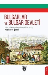 Bulgarlar ve Bulgar Devleti - Dorlion Yayınları