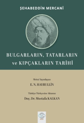 Bulgarların, Tatarların ve Kıpçakların Tarihi - 1
