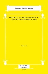Bulletin of the Geological Society of America, 1919 - Capitol Books