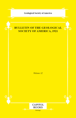 Bulletin of the Geological Society of America, 1921 - 1