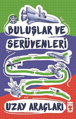 Buluşlar ve Serüvenleri - Uzay Araçları - 1