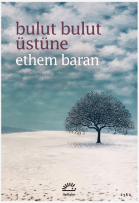 Bulut Bulut Üstüne - 1