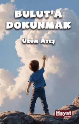 Bulut`a Dokunmak - 1