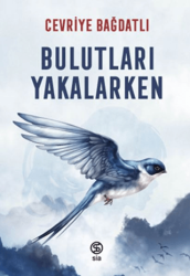 Bulutları Yakalarken - Sia Kitap