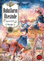 Bulutların Ötesinde - Göklerden Gelen Kız 4 - Süpersonik Komiks