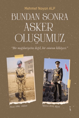 Bundan Sonra Asker Oluşumuz - 1