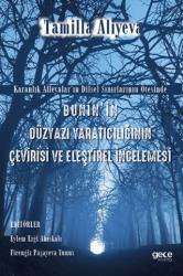 Bunin`in Düzyazı Yaratıcılığının Çevirisi ve Eleştirel İncelemesi - Gece Kitaplığı