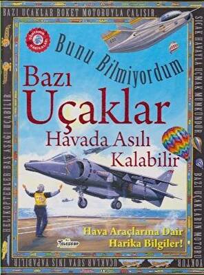 Bunu Bilmiyordum - Bazı Uçaklar Havada Asılı Kalabilir - 1