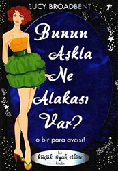 Bunun Aşkla Ne Alakası Var? - Artemis Yayınları
