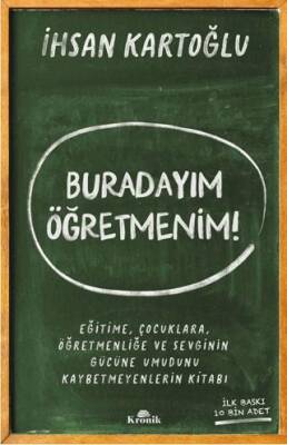 Buradayım Öğretmenim! - 1