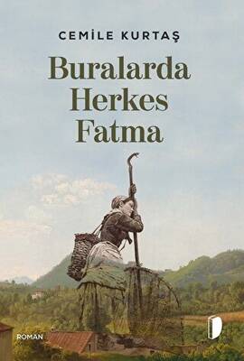 Buralarda Herkes Fatma - 1