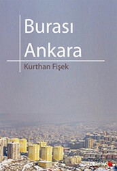 Burası Ankara - Phoenix Yayınevi