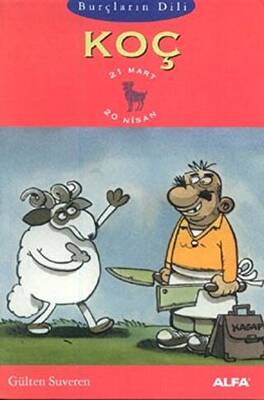 Burçların Dili Koç 21 Mart - 20 Nisan - 1