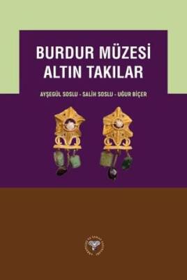Burdur Müzesi Altın Takılar - 1