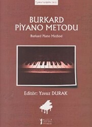 Burkard Piyano Metodu - Müzik Eğitimi Yayınları