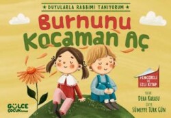 Burnunu Kocaman Aç - Duyularla Rabbimi Tanıyorum 2 Pencereli Kitap - 1