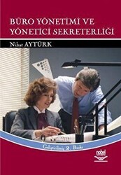 Büro Yönetimi ve Yönetici Sekreterliği - Nobel Akademik Yayıncılık