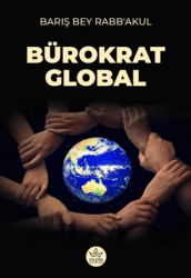 Bürokrat Global - Elpis Yayınları