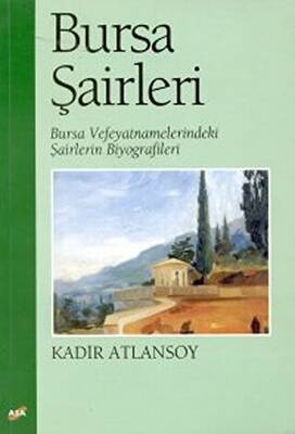 Bursa Şairleri - 1