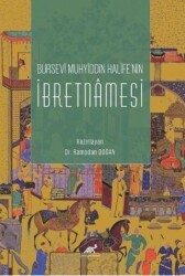 Bursevi Muhyiddin Halife’nin İbretnamesi - Paradigma Akademi Yayınları