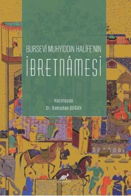 Bursevi Muhyiddin Halife’nin İbretnamesi - 1