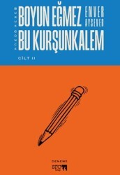 Buruk Günce – Boyun Eğmez Bu Kurşunkalem - Cilt 2 - SRC Kitap