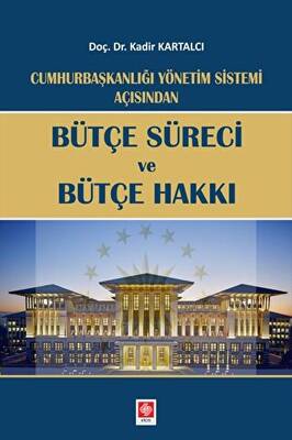 Bütçe Süreci ve Bütçe Hakkı - 1