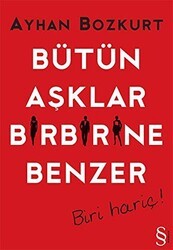 Bütün Aşklar Birbirine Benzer - Everest Yayınları