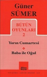 Bütün Oyunları 2 - Yarın Cumartesi -Baba ile Oğul - Mitos Boyut Yayınları