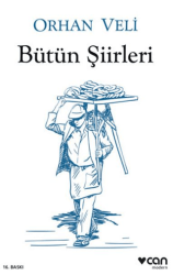 Bütün Şiirleri - Can Yayınları