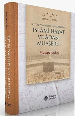Bütün Yönleriyle İslami Hayat ve Adabı Muaşeret - 1