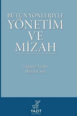 Bütün Yönleriyle Yönetim ve Mizah - 1