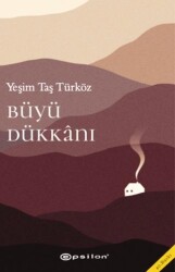 Büyü Dükkanı - Epsilon Yayınevi