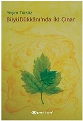 Büyü Dükkanı’nda İki Çınar - Epsilon Yayınevi