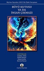 Büyü Kutusu ya da İnsan Çıkmazı - Myrina Yayınları