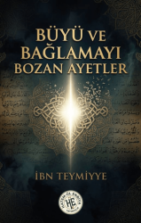 Büyü ve Bağlamayı Bozan Ayetler - Hatem`ül Enbiya Yayıncılık