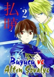 Büyücü ve Altın Şövalye Cilt 2 - Uykulu Kahve Yayınevi