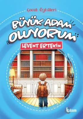 Büyük Adam Oluyorum - 1