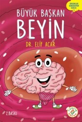 Büyük Başkan Beyin - Organlar Konuşuyor Serisi 1 - Ferfir Yayıncılık