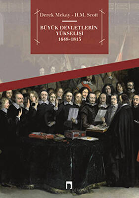 Büyük Devletlerin Yükselişi 1648 - 1815 - 1